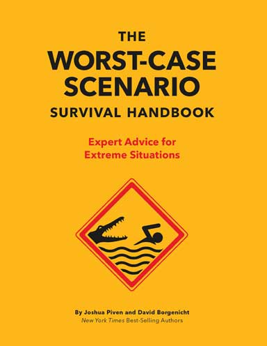 The Worst Case Scenario Survival Handbook